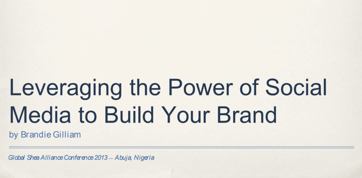Leveraging the Power of Social Media to Build Your Brand - Shea Market