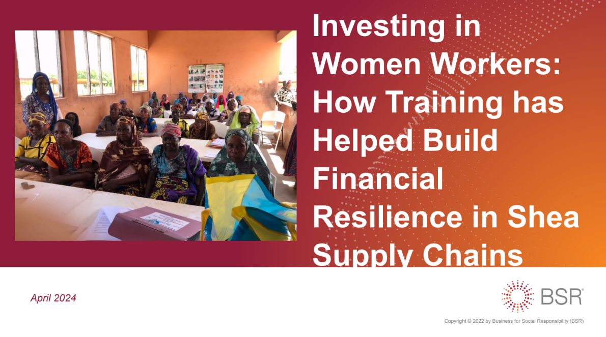 Investing in Women Workers - How Training has Helped Build Financial Resilience in Shea Supply Chains