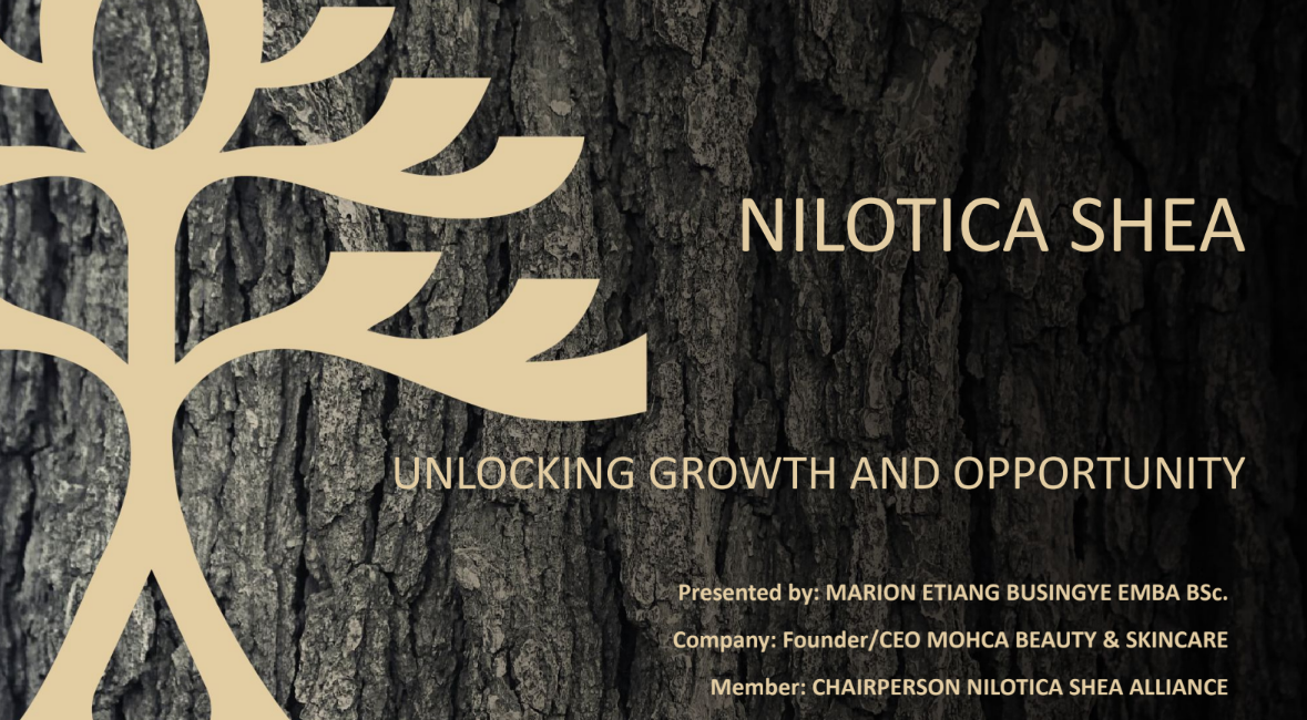 Unlocking Growth and Opportunity - Nilotica Shea Alliance